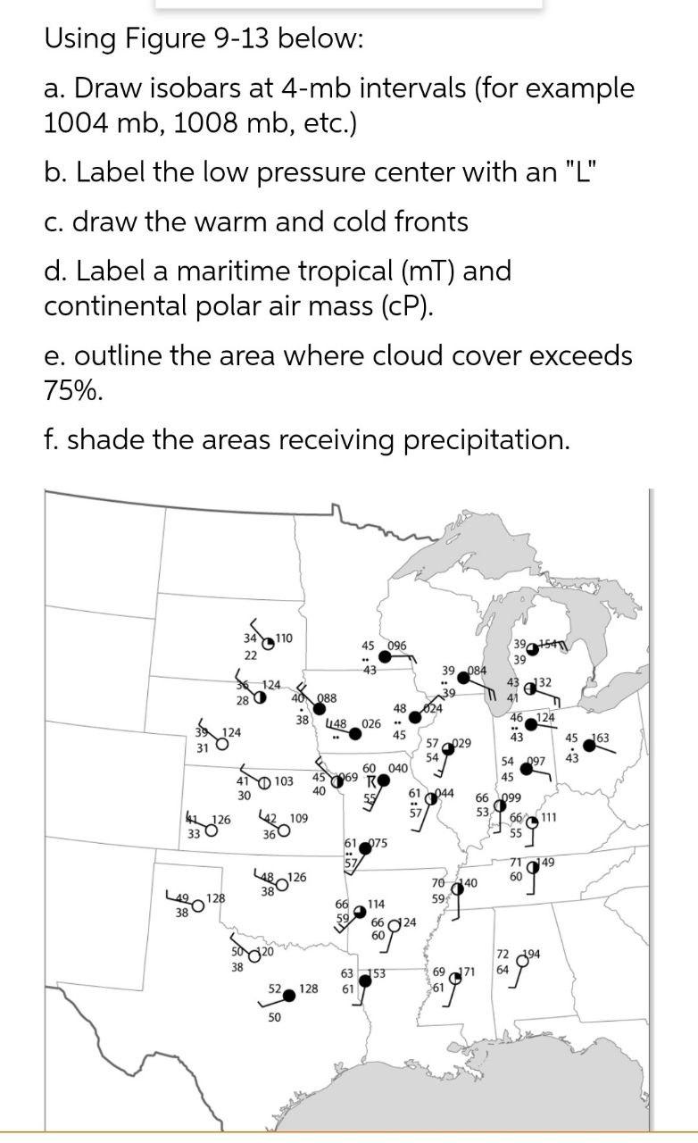 Solved Using Figure 913 below a. Draw isobars at 4mb