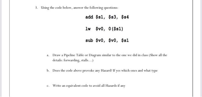 Solved 3. Using the code below, answer the following | Chegg.com