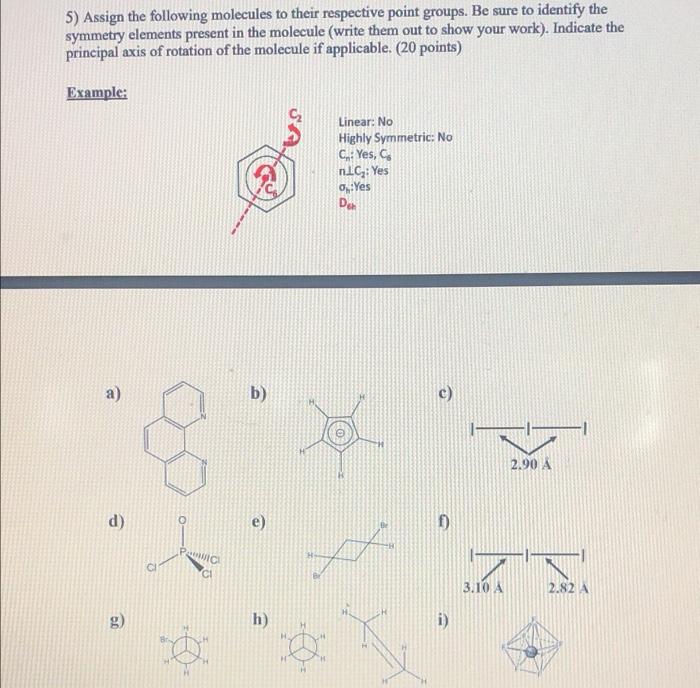 Solved 5) Assign The Following Molecules To Their Respective | Chegg.com