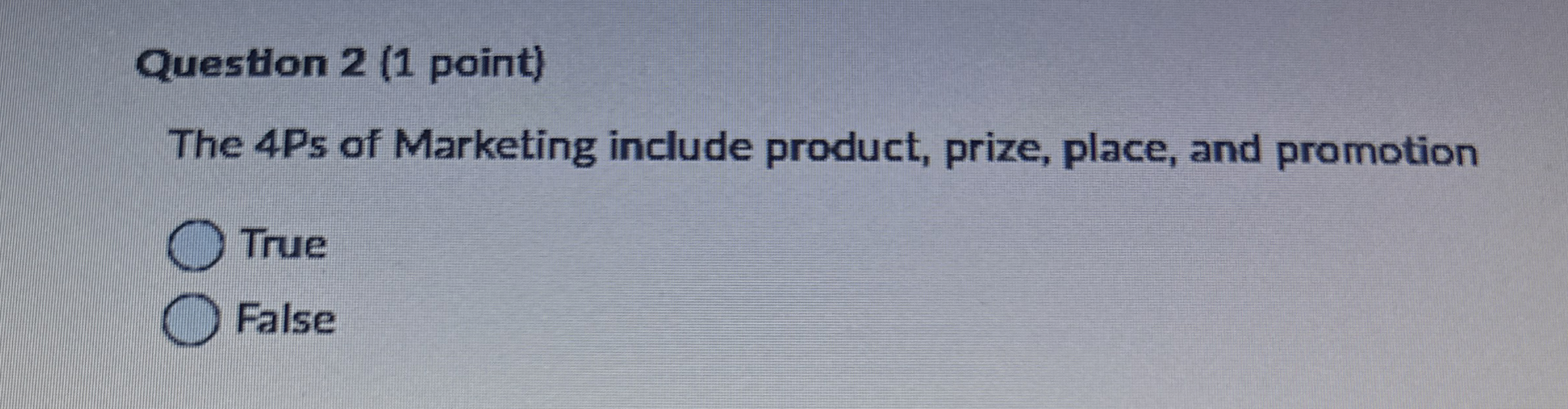 Solved Question 2 (1 ﻿point)The 4Ps of Marketing include | Chegg.com