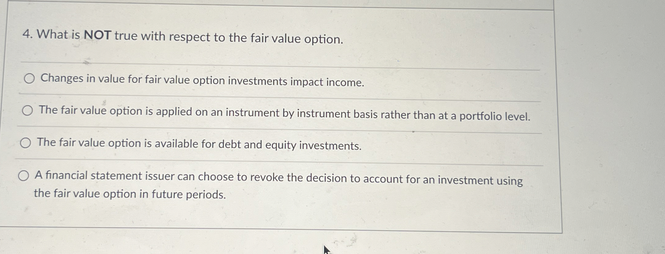 Solved What is NOT true with respect to the fair value | Chegg.com
