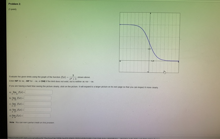 Solved Problem 2 (1 point 3 Evaluate the given its using the | Chegg.com