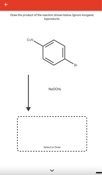Solved Draw the product of the reaction shown below. Ignore | Chegg.com