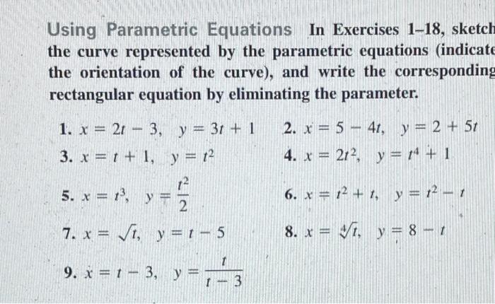Solved Using Parametric Equations In Exercises 1-18, sketch | Chegg.com