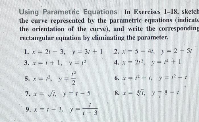 Solved Using Parametric Equations In Exercises 1-18, Sketch | Chegg.com