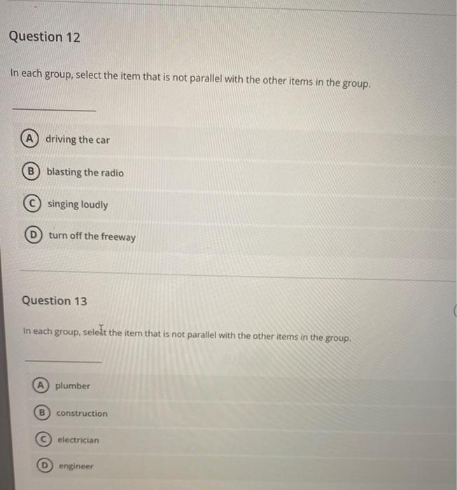Solved Question 12 In each group, select the item that is | Chegg.com