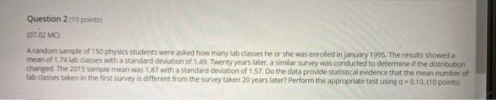 Solved Question 2 (10 points) (07.02 MO A random sample of | Chegg.com