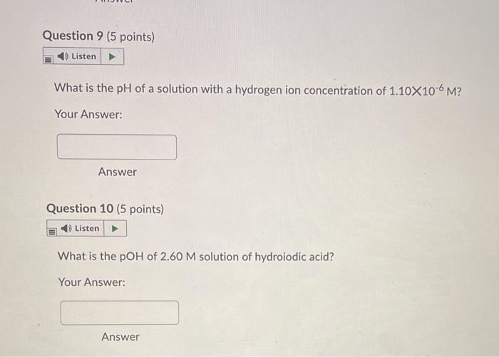 Solved Question 9 (5 points) Listen What is the pH of a | Chegg.com