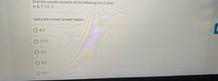 Solved Find the sample variance of the following set of | Chegg.com