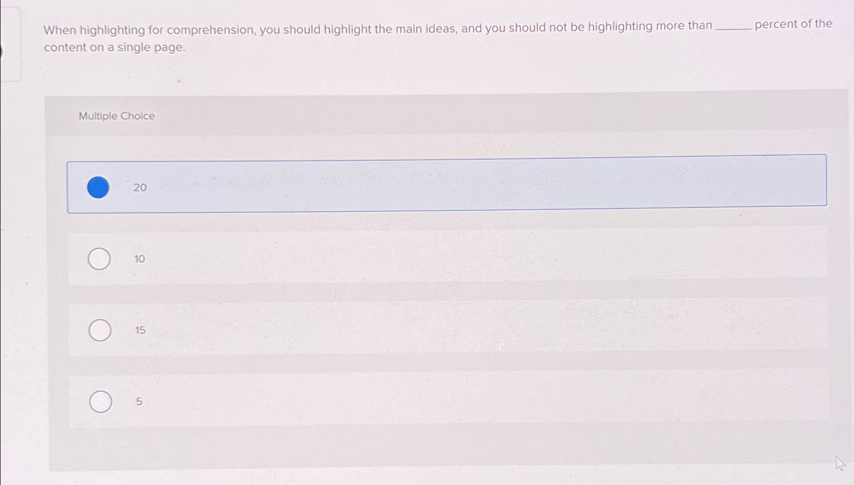 Solved When highlighting for comprehension, you should