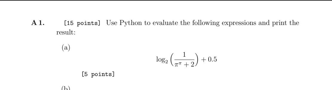 Solved A 1. [15 points] Use Python to evaluate the following | Chegg.com