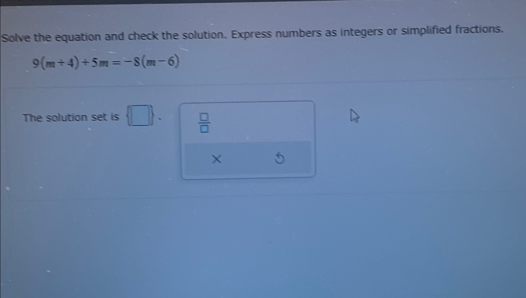 Solved Solve the equation and check the solution. Express | Chegg.com