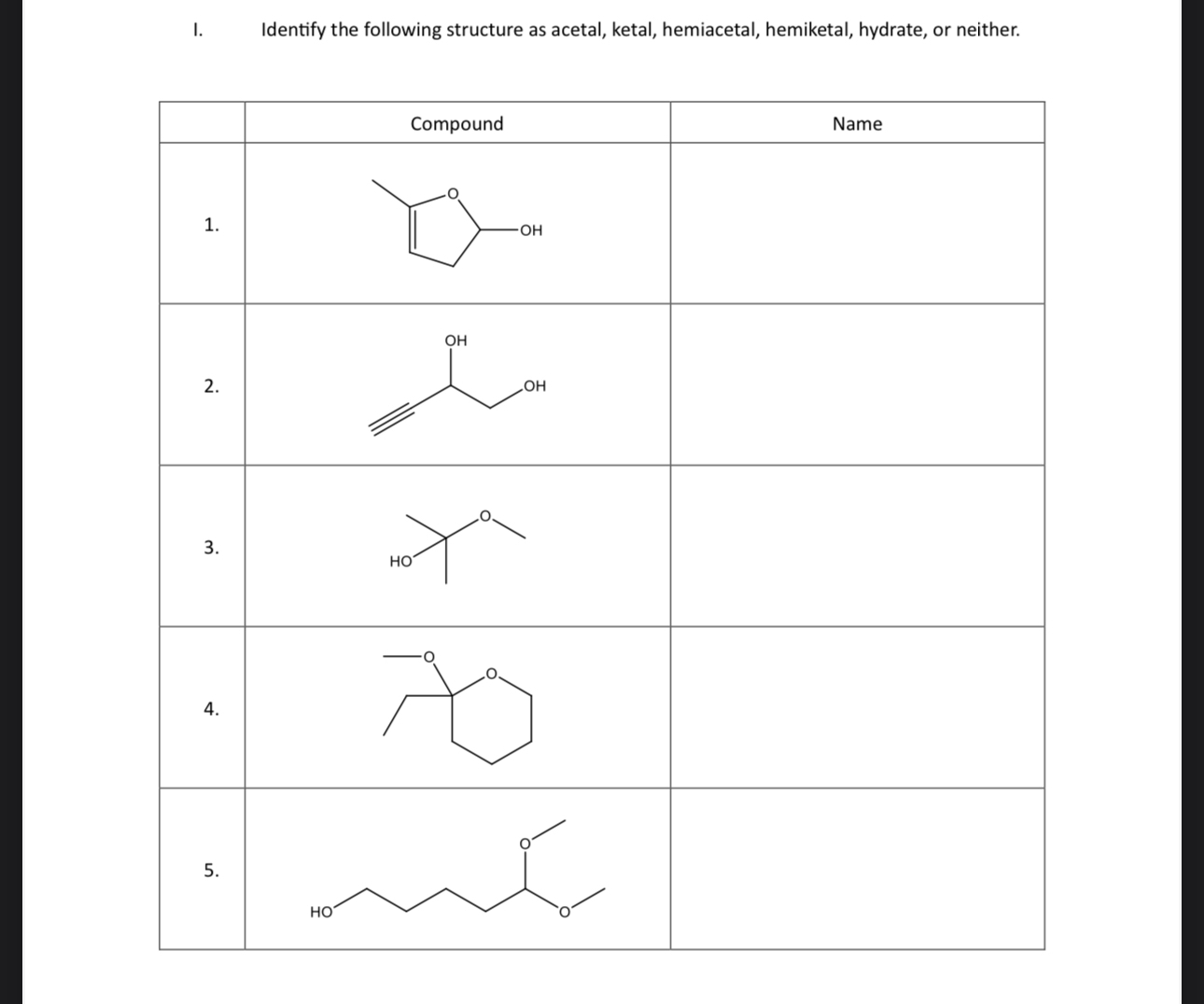 Solved I. Identify the following structure as acetal, ketal, | Chegg.com