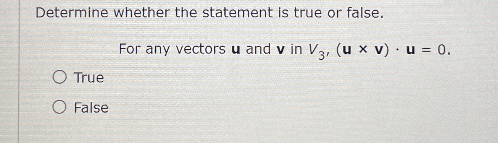 Solved Determine whether the statement is true or false.For | Chegg.com