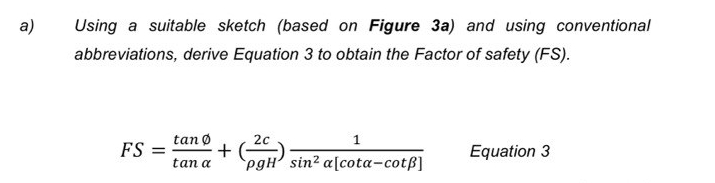 Solved a) ﻿Using a suitable sketch (based on Figure 3a) ﻿and | Chegg.com