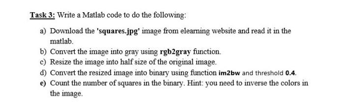 Task 3: Write a Matlab code to do the following: a) | Chegg.com