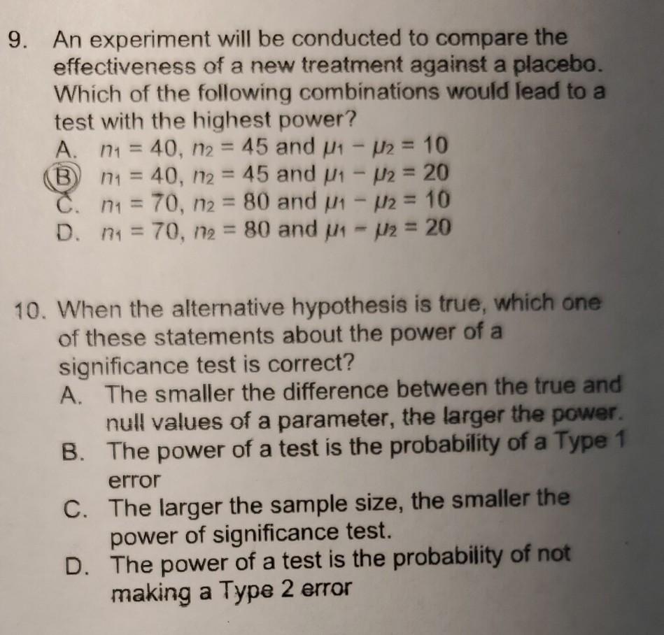 Solved 9. An Experiment Will Be Conducted To Compare The | Chegg.com