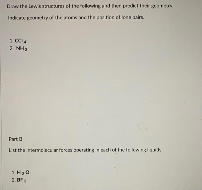 Solved Draw The Lewis Structures Of The Following And Then | Chegg.com