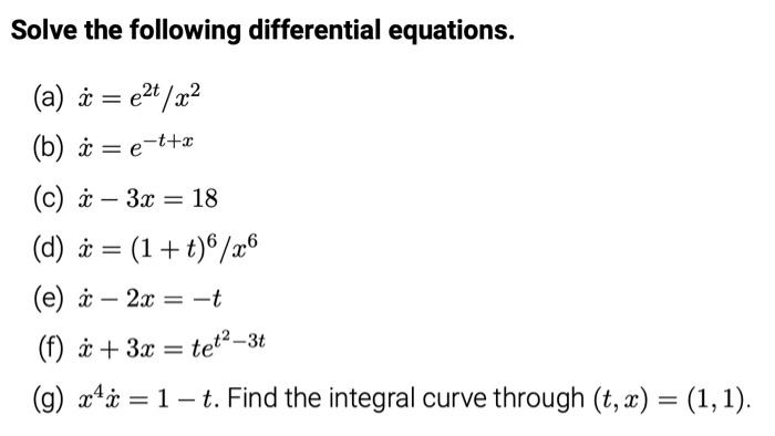 Solved Solve The Following Differential Equations A E Chegg Com