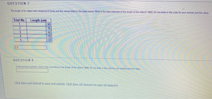 Solved QUESTION 7 The length of an object was measured 5 | Chegg.com