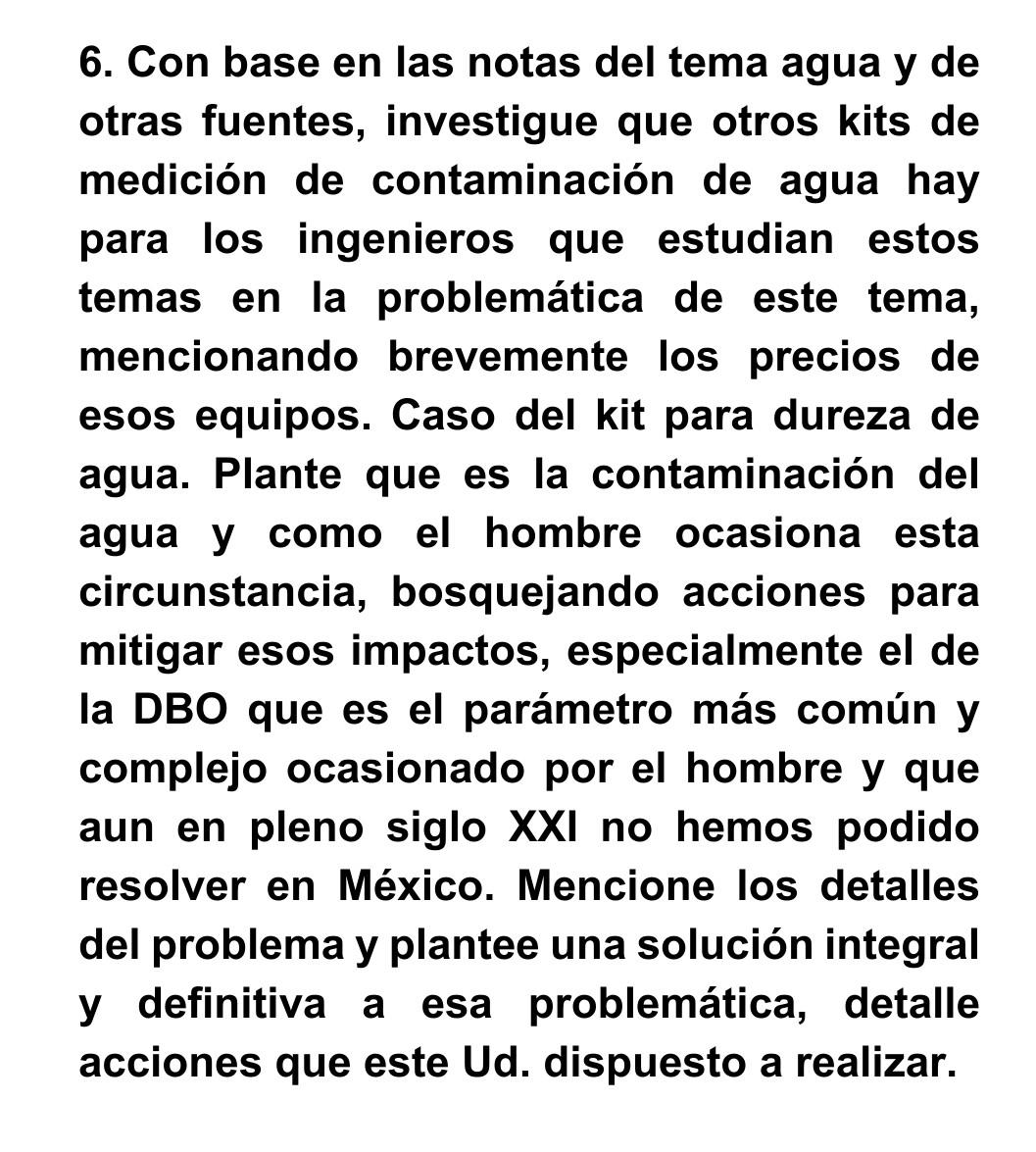 6. Con base en las notas del tema agua y de otras fuentes, investigue que otros kits de medición de contaminación de agua hay