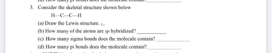 Solved 3. Consider the skeletal structure shown below | Chegg.com