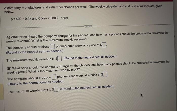 Solved A company manufactures and sells x cellphones per | Chegg.com