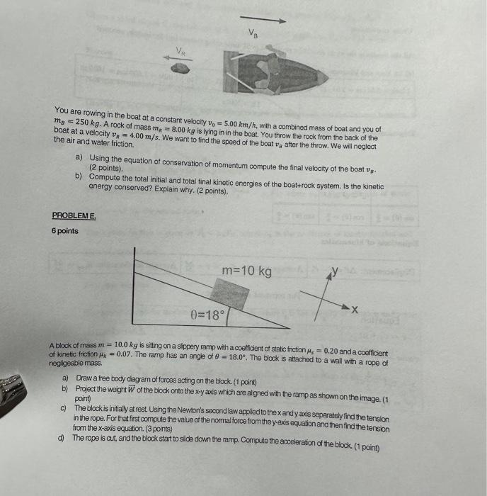 Solved You are rowing in the boat at a constant velocity