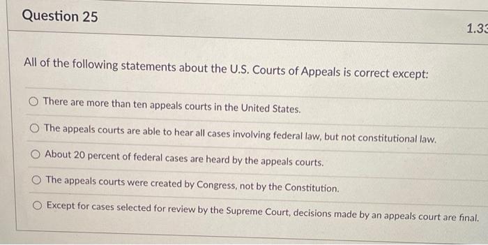 All of the following are true statements about the on sale united states supreme court except