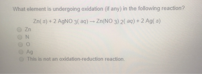 Solved What element is undergoing oxidation (if any) in the | Chegg.com