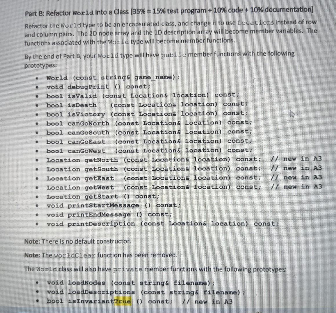 Solved Part B: Refactor World Into A Class (35% = 15% Test | Chegg.com