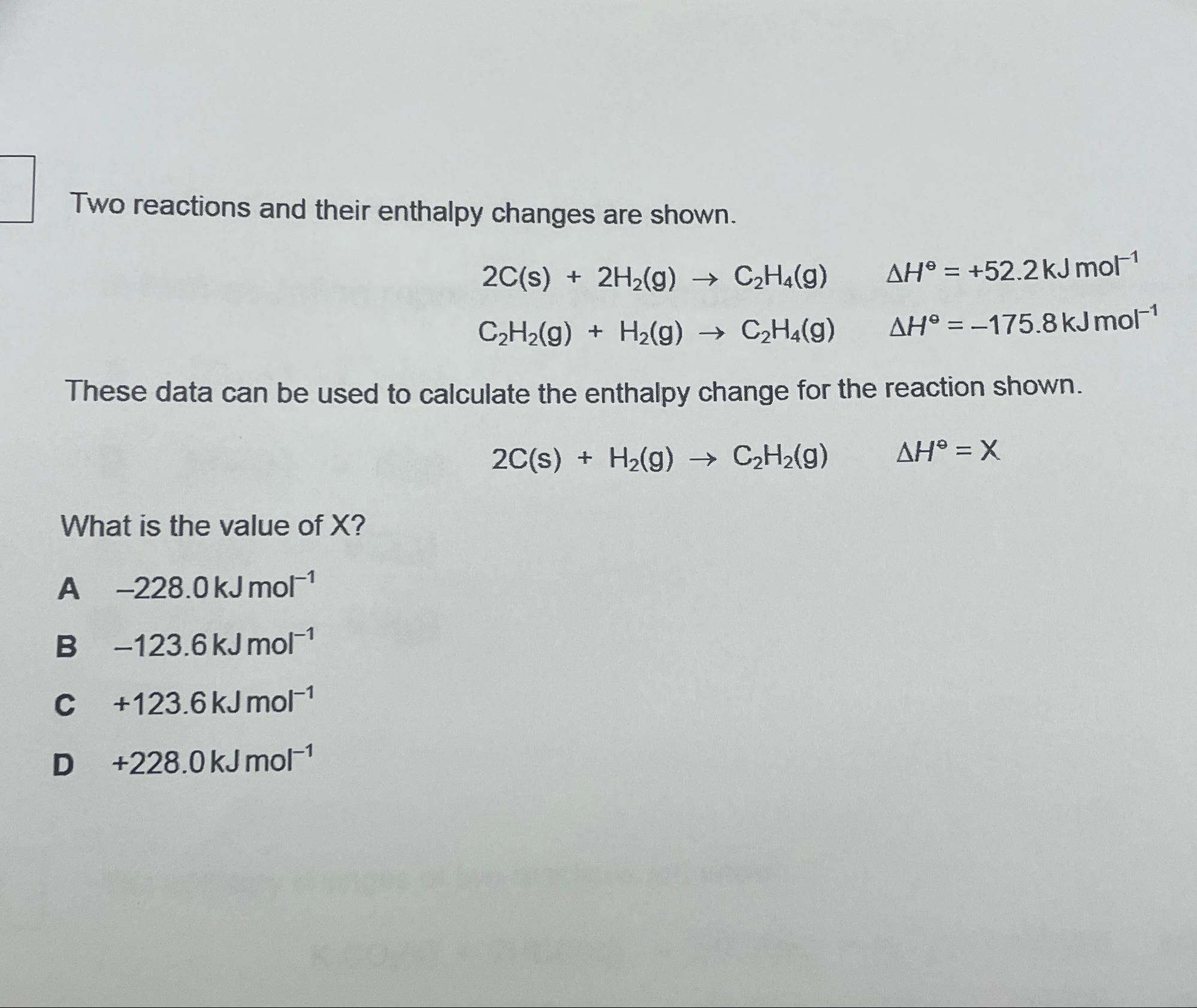 Solved Two Reactions And Their Enthalpy Changes Are | Chegg.com