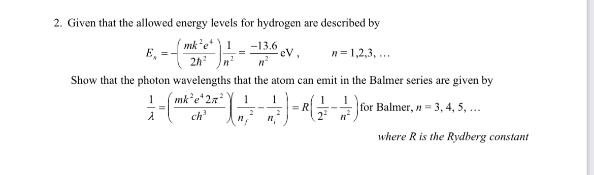 Solved Given that the allowed energy levels for hydrogen are | Chegg.com