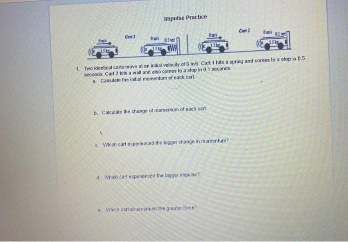 Solved Impulse Practice Cart 2 Cart das 0905 6 1. Two | Chegg.com
