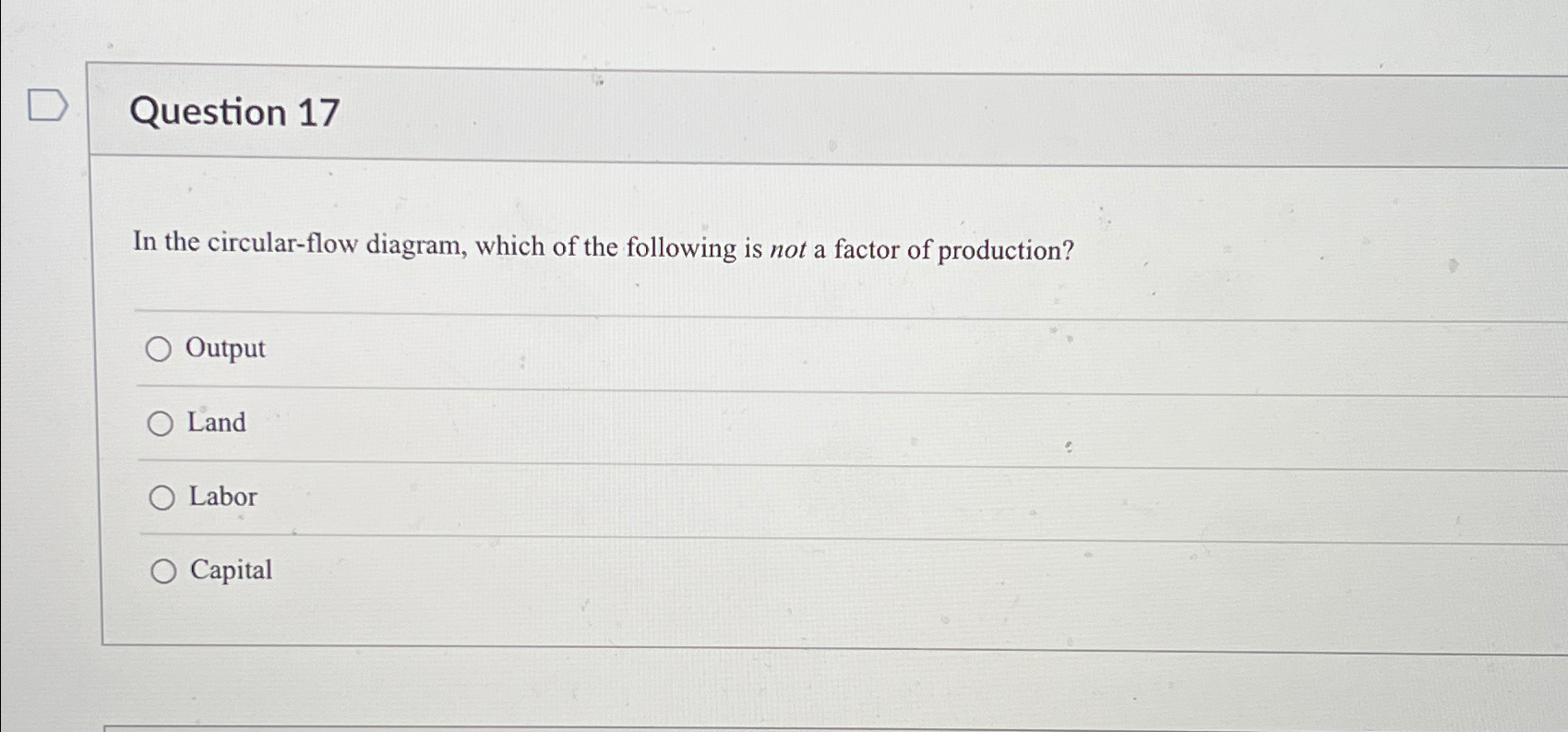 Solved Question 17In the circular-flow diagram, which of the | Chegg.com