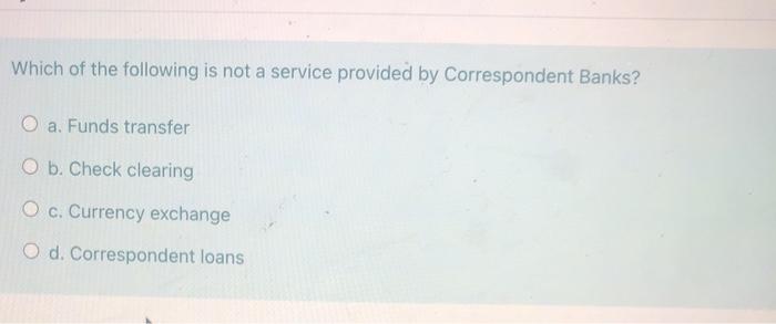Solved Which of the following is not a service provided by | Chegg.com