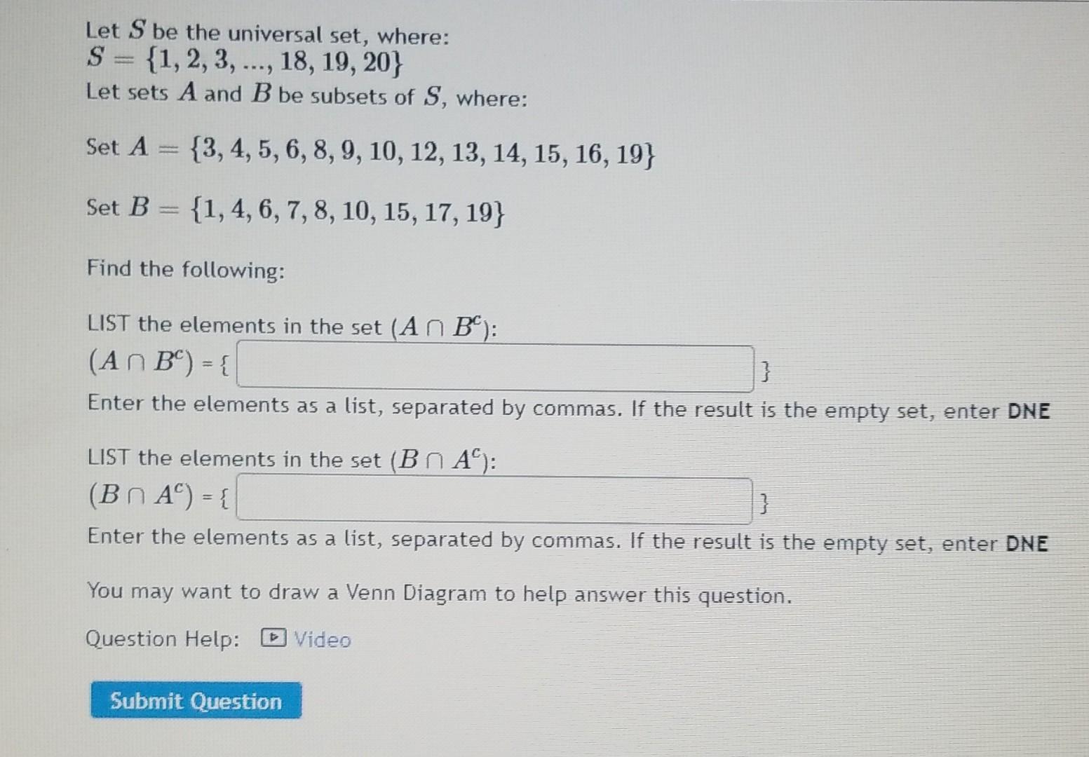 Solved Let S Be The Universal Set, Where: S = {1, 2, 3, ..., | Chegg.com