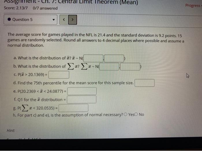 Solved Ass18 Score 2 13 7 Entral Limit Theorem Mean Pr Chegg Com