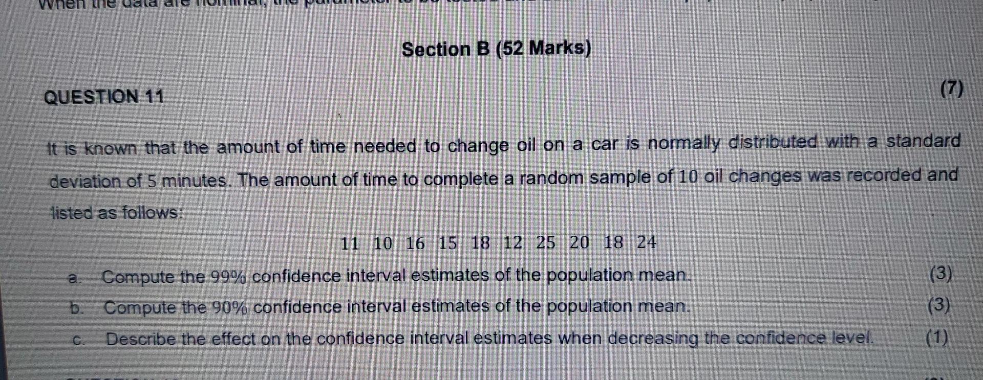 Solved When The Section B (52 Marks) QUESTION 11 (7) It Is | Chegg.com