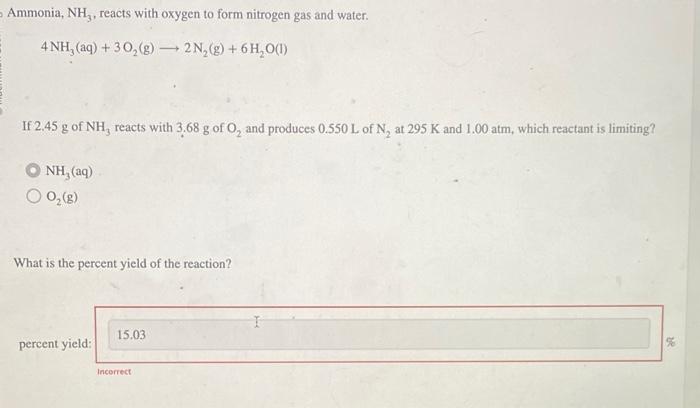 Solved Ammonia Nh3 Reacts With Oxygen To Form Nitrogen Gas