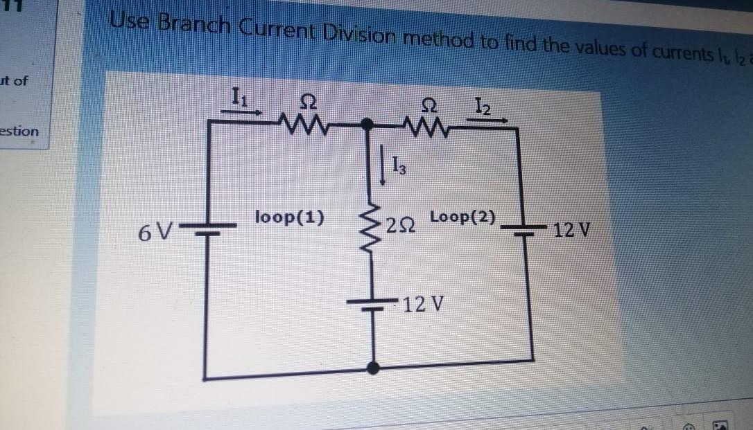 Solved Use Branch Current Division method to find the values | Chegg.com