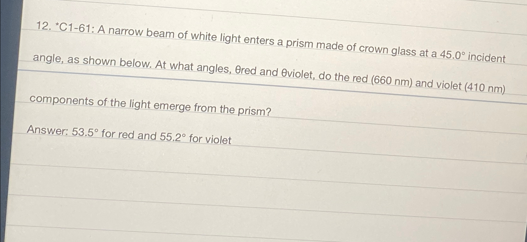 Solved *C1-61: A narrow beam of white light enters a prism | Chegg.com