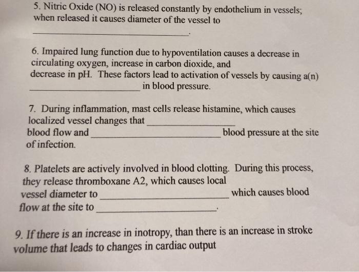 Solved 5. Nitric Oxide (NO) is released constantly by | Chegg.com