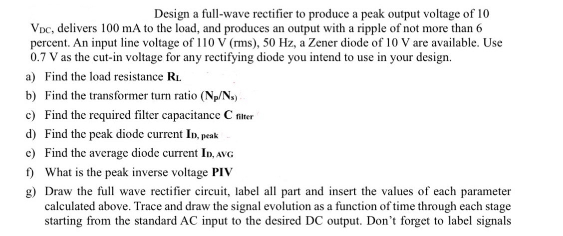 Solved Design a full-wave rectifier to produce a peak output | Chegg.com