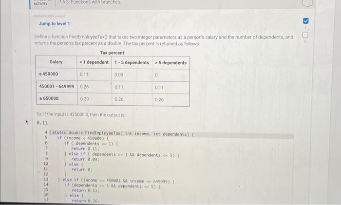 Solved Define a function FindEmployee Tax0 that takes two | Chegg.com
