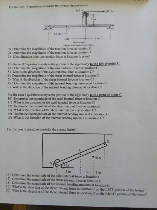 Solved For the next 15 questions, consider the system shown