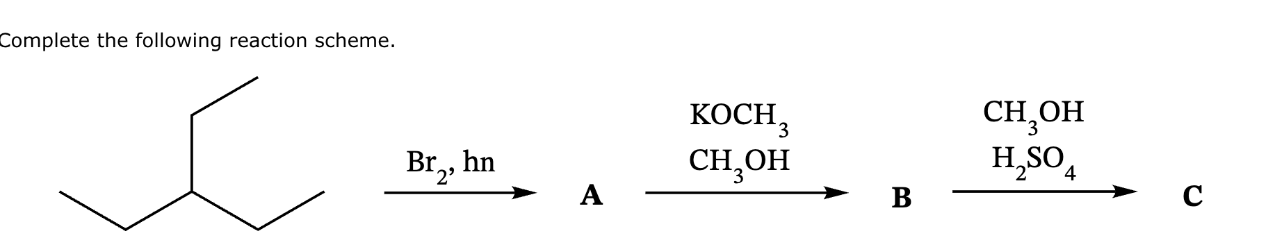 Solved complete the following reaction scheme Complete the | Chegg.com