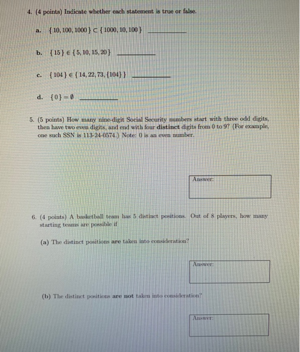 Solved 4. (4 points) Indicate whether each statement is true | Chegg.com