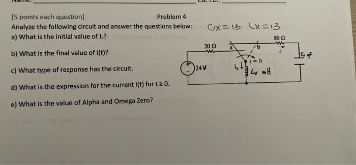 Solved [5 points each question] Problem 4 Analyze the | Chegg.com