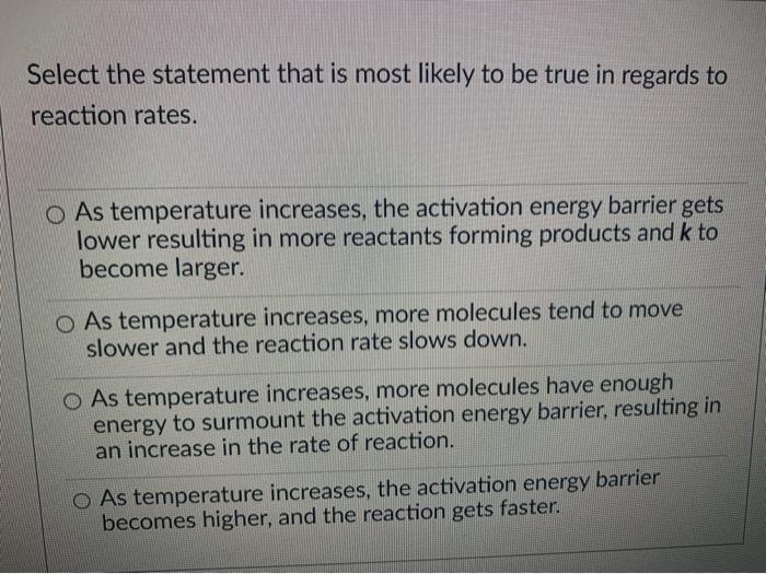 Solved Select the statement that is most likely to be true | Chegg.com